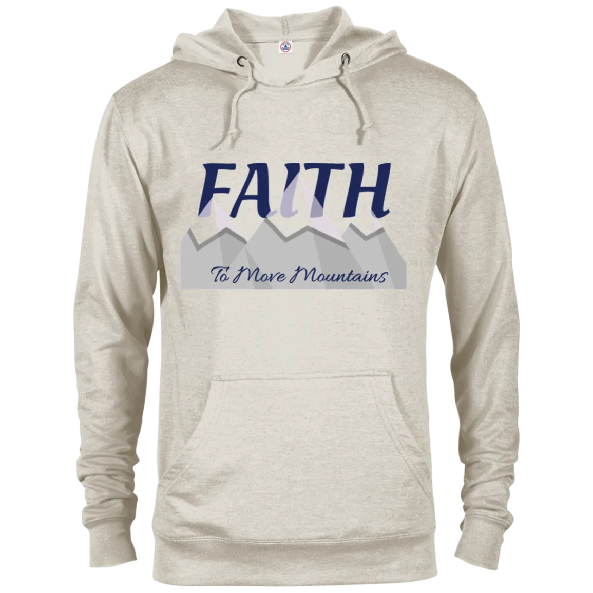 Faith To Move Mountains Hoodie